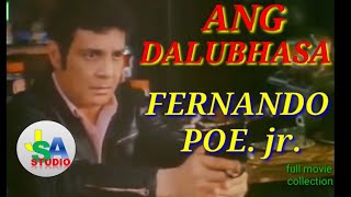 F P J Ang dalubhasa full movie tagalog movie