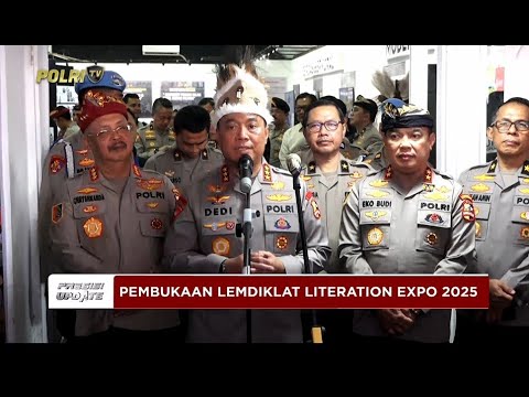 PRESISI UPDATE: PEMBUKAAN LEMDIKLAT LITERATION EXPO 2025 25/08/25 (10.03)