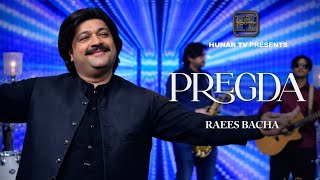 Download lagu  Pregda | Raees Bacha | HUNAR TV  | Pashto New Songs 2026 mp3