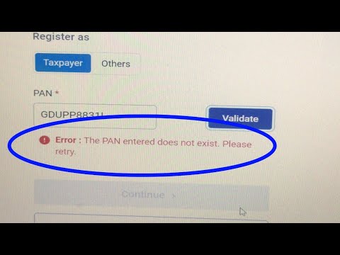 The PAN entered does not exist. Please retry problem income tax portal | PAN entered does not exist