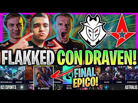 FLAKKED SACA SU PRIMER DRAVEN! 😱FINAL ÉPICO! | G2 vs AST RESUMEN LEC ESPAÑOL LVP