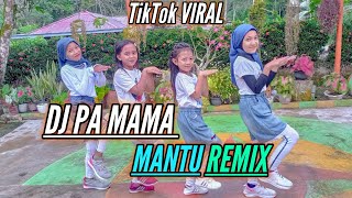 Download lagu DJ PA MAMA MANTU | TikTok Viral REMIX | Bocil Squad mp3