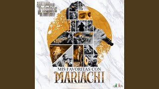 Borracho de Amor (Versión Mariachi)
