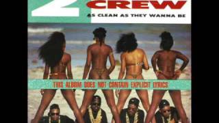 Two Live Crew -- Pretty Woman