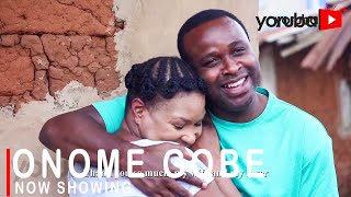 Onome Gobe Latest Yoruba Movie 2022 Drama Starring
