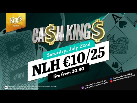 💸 Ca$h King$ Special €10/€25 NLH Cash Game live from King's Resort 👑