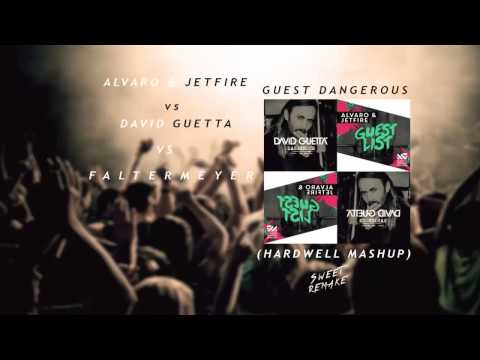 David Guetta vs. Faltermeyer vs. Alvaro & Jetfire - Dangerous Guest List[Hardwell MashUp]