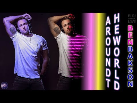 AROUND THE WORLD - DJ BEN BAKSON