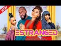 ESTRANGED RAY EMODIi ONYI ALEX ANGEL UNIGWE HEAVENLY DERA Latest Nigerian Movie 2023 Full Movie