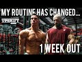 I've Changed My Routine | 1 Week Out | Upshift 10