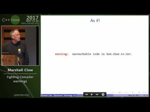 C++Now 2017: Marshall Clow “Fighting Compiler warnings"