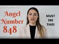 848 ANGEL NUMBER - Must See This!