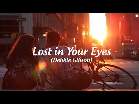 Debbie Gibson - Lost In Your Eyes with Lyrics