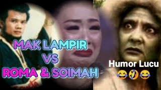 Download lagu Mak Lampir VS Roma & Soimah mp3 Download lagu Mak Lampir VS Roma & Soimah mp3