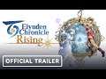 Eiyuden Chronicle: Rising - Official Launch Trailer