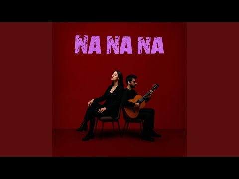 Na Na Na