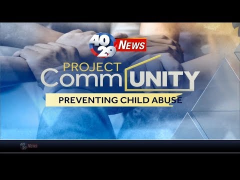 40/29 News Special - Project Community: Preventing Child Abuse