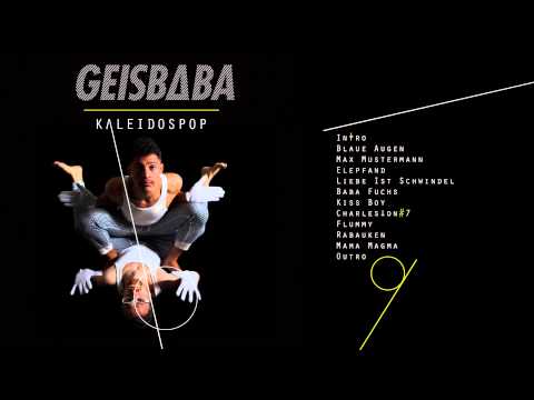 GEISBΔBA ◯ Kaleidospop ▷ Baba Fuchs Feat. Philip Fuchs