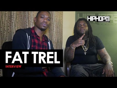 Fat Trel Talks Taking A Hiatus, Status With MMG, Muva Russia, Slutty Boys & More With HHS1987