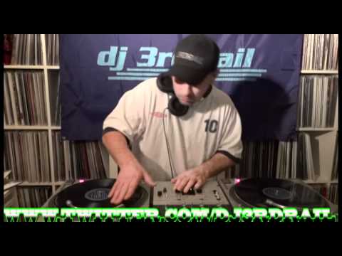 DJ3RDRAIL HIP HOP VINYL MIX NO SERATO TRAKTOR HEARD ON WNUR CHICAGO RADIO ALL LIVE
