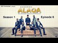 ALAQA Episode 6 with English Subtite