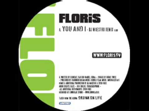 Floris - You and I (dj Maestro re-mix)