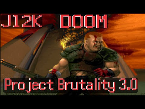 The Most Brutal Doom Mod! (Project Brutality 3.0)