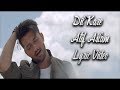 Dil Kare Ho Mann Jahaan With Atif Aslam Lyric Video