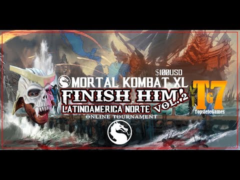 MKXL - TOP 8 Grand Finals  - Finish Him LATN - Ft. Illuminati, Sasori_ray, Takajashi, Sandy
