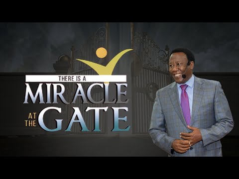 There's A Miracle At The Gate - Bishop Mark Kariuki