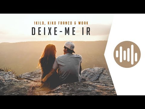 Deixe-me Ir Remix Oficial - Kiko Franco & Woak