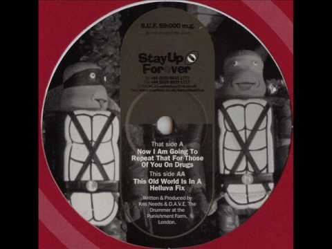 Stay Up Forever 59 - Rozzer's Dog - This Old World Is In A Helluva Fix