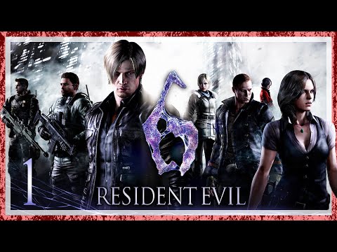 RESIDENT EVIL 6 # 01 🧟 Actionreiche Zombie-Apocalypse voller Serien-Veteranen!