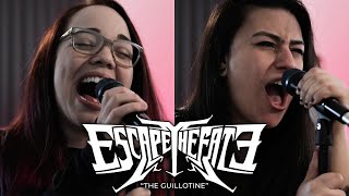 ESCAPE THE FATE – The Guillotine (Cover by @Lauren Babic &amp; @Linzey Rae)