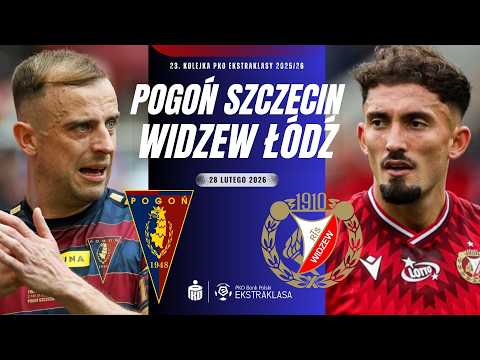 POGOŃ SZCZECIN - WIDZEW ŁÓDŹ | 23. KOLEJKA EKSTRAKLASY 2025/26 | RELACJA NA ŻYWO KOMENTARZ LIVE