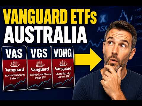 Watch — VAS vs VDHG vs VGS: A Complete Guide to Vanguard ETFs (Australia)