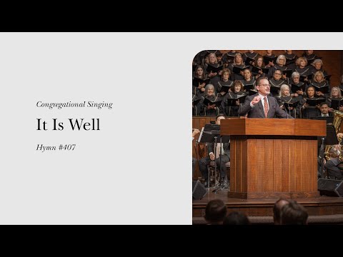 It Is Well with My Soul (Hymn 407) | Grace Community Church Congregation & Orchestra