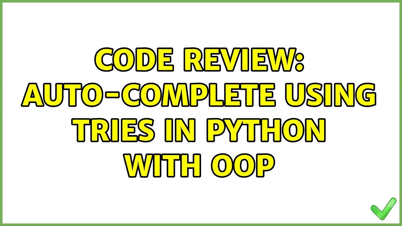 Code Review: Auto-complete using Tries in Python with OOP