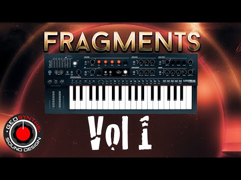 Fragments Vol 1 - Patches 1 to 32 (of 64)  - Arturia MiniFreak (You are hearing Minifreak V)