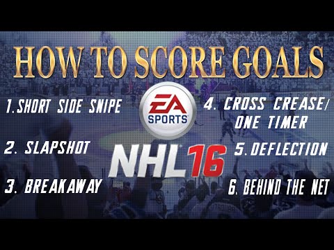 NHL 16 Tips and Tricks - How to Score Goals  | Full Scoring Guide