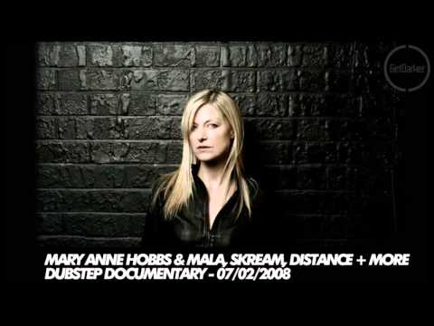 Mary Anne Hobbs & Mala, Skream, Distance + more - Dubstep Documentary - 07/02/2008