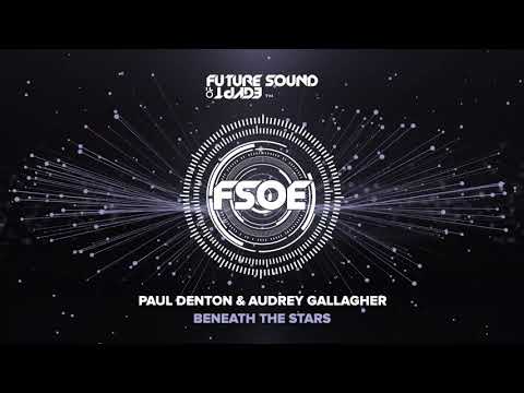 Paul Denton & Audrey Gallagher - Beneath The Stars