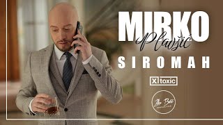 Download lagu Mirko Plavsic - Siromah - mp3 Download lagu Mirko Plavsic - Siromah - mp3