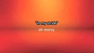 Oh Mercy - In My Stride