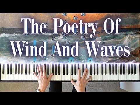 The Poetry Of Wind And Waves Rob Grant - Piano Tutorial