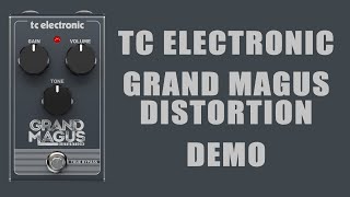 Video thumbnail for TC Electronic - Grand Magus Distortion - Demo by Ryan Lutton