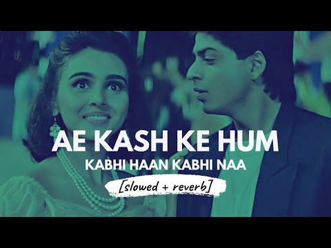Ae Kash Ke Hum [slowed + reverb] • 𝐵𝑜𝓁𝓁𝓎𝓌𝑜𝑜𝒹 𝐵𝓊𝓉 𝒜𝑒𝓈𝓉𝒽𝑒𝓉𝒾𝒸