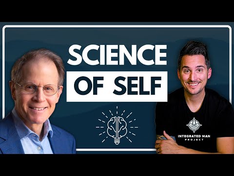 The Science of Self and Identity: Exploring IntraConnected with Dr. Dan Siegel #integratedmanproject