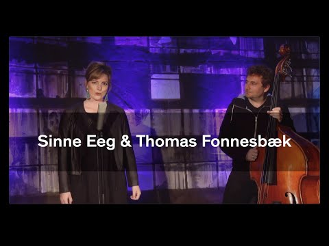 Sinne Eeg & Thomas Fonnesbæk