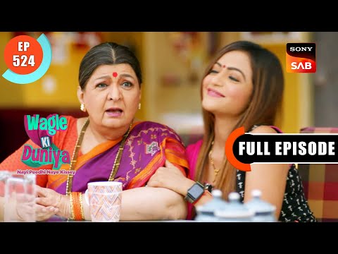 Gaadi Ki Chori - Wagle Ki Duniya - Ep 524 - Full Episode - 5 Dec 2022